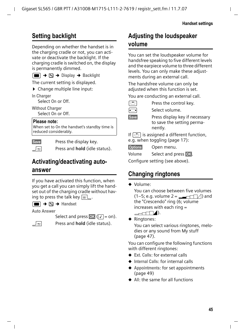 Setting backlight, Activating/deactivating auto- answer, Adjusting the loudspeaker volume | Changing ringtones | Siemens Gigaset SL565 User Manual | Page 46 / 72