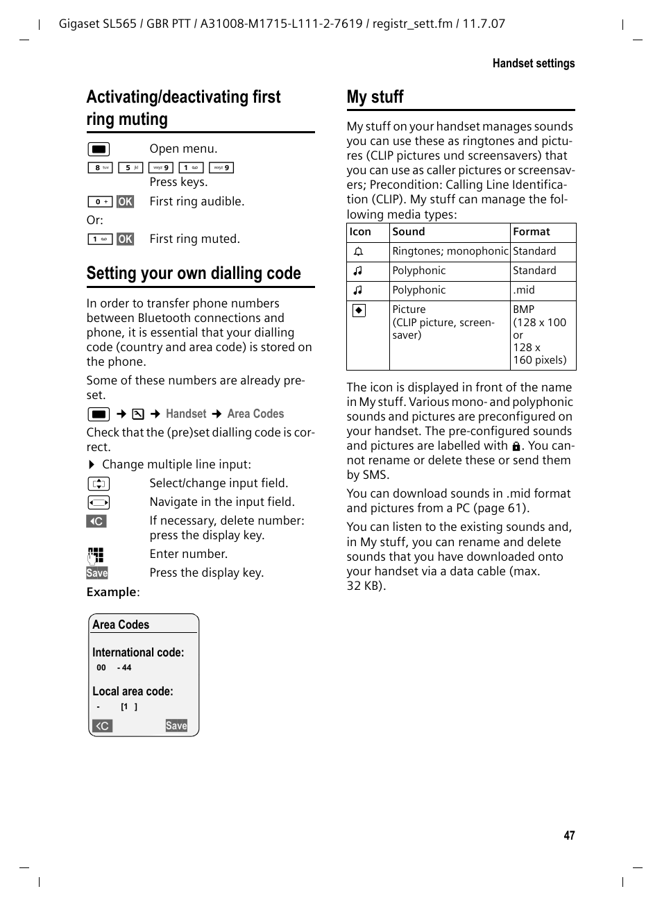 Activating/deactivating first ring muting, Setting your own dialling code, My stuff | Siemens Gigaset SL565 User Manual | Page 48 / 72