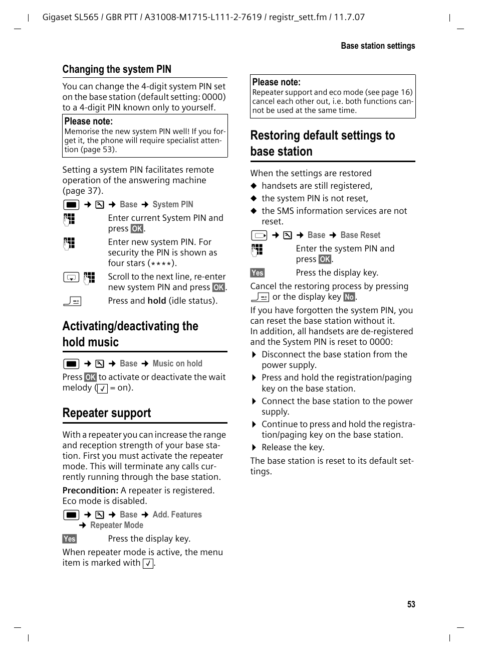 Changing the system pin, Activating/deactivating the hold music, Repeater support | Restoring default settings to base station, T (see, D (see | Siemens Gigaset SL565 User Manual | Page 54 / 72