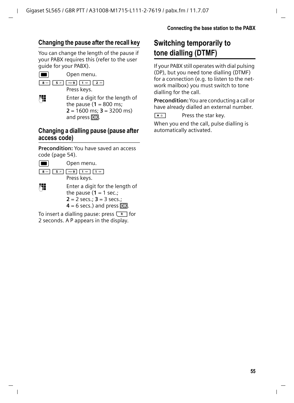 Changing the pause after the recall key, Switching temporarily to tone dialling (dtmf) | Siemens Gigaset SL565 User Manual | Page 56 / 72