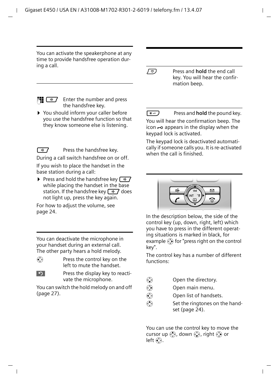 Handsfree operation, Activating/deactivating handsfree, Muting | Operating the handset, Activating/deactivating the handset, Activating/deactivating the keypad lock, Control key, Handsfree operation muting | Siemens Gigaset E450 User Manual | Page 11 / 46