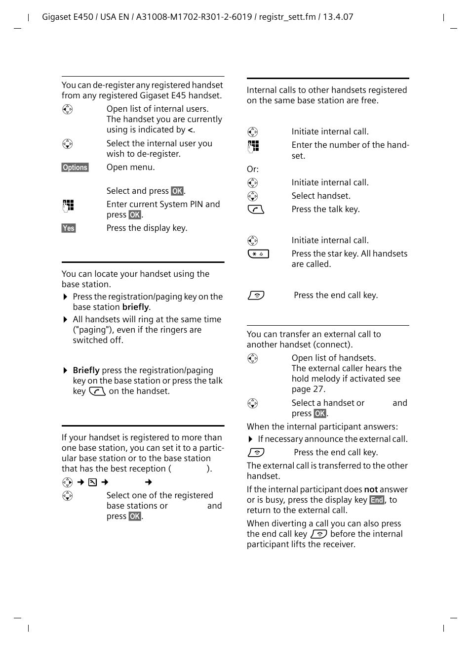 De-registering handsets, Locating a handset ("paging"), Changing the base station | Making internal calls, Transferring a call to another handset | Siemens Gigaset E450 User Manual | Page 20 / 46