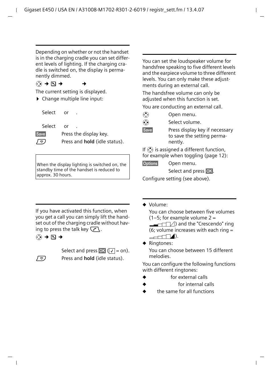 Setting lighting, Activating/deactivating auto answer, Adjusting the loudspeaker volume | Changing ringtones | Siemens Gigaset E450 User Manual | Page 25 / 46