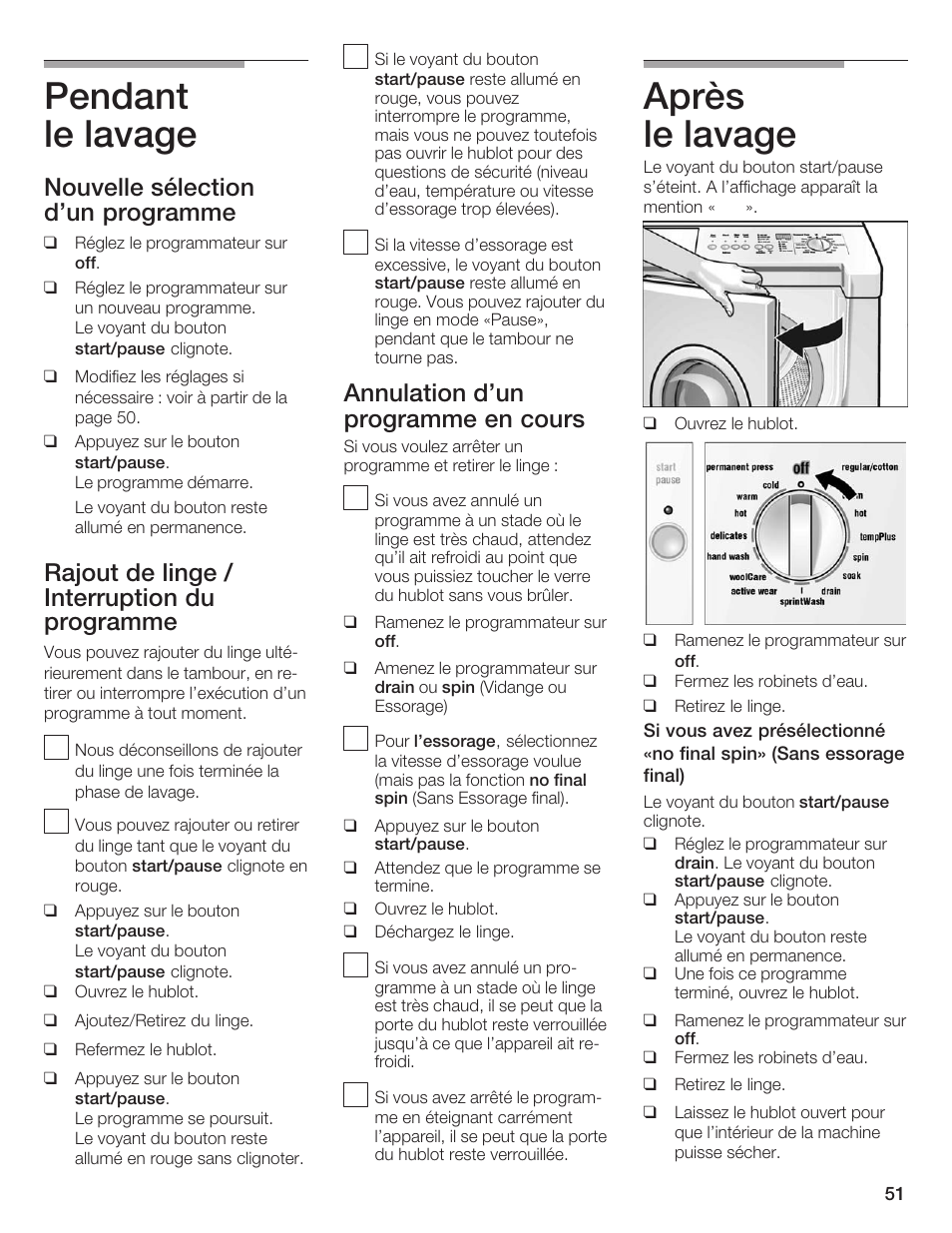 Pendant le lavage, Après le lavage, Nouvelle sélection d'un programme | Rajout de linge / interruption du programme, Annulation d'un programme en cours | Siemens WFXD5200UC User Manual | Page 52 / 89