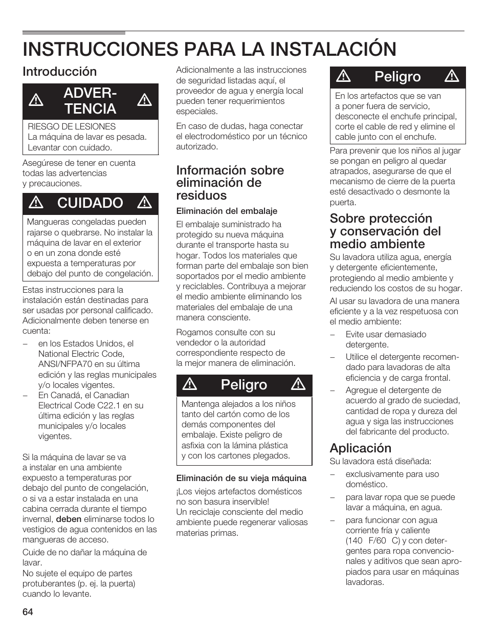 Instrucciones para la instalación, Adverć tencia, Cuidado | Peligro, Introducción, Información sobre eliminación de residuos, Sobre protección yăconservación del medio ambiente, Aplicación | Siemens WFXD5200UC User Manual | Page 65 / 89