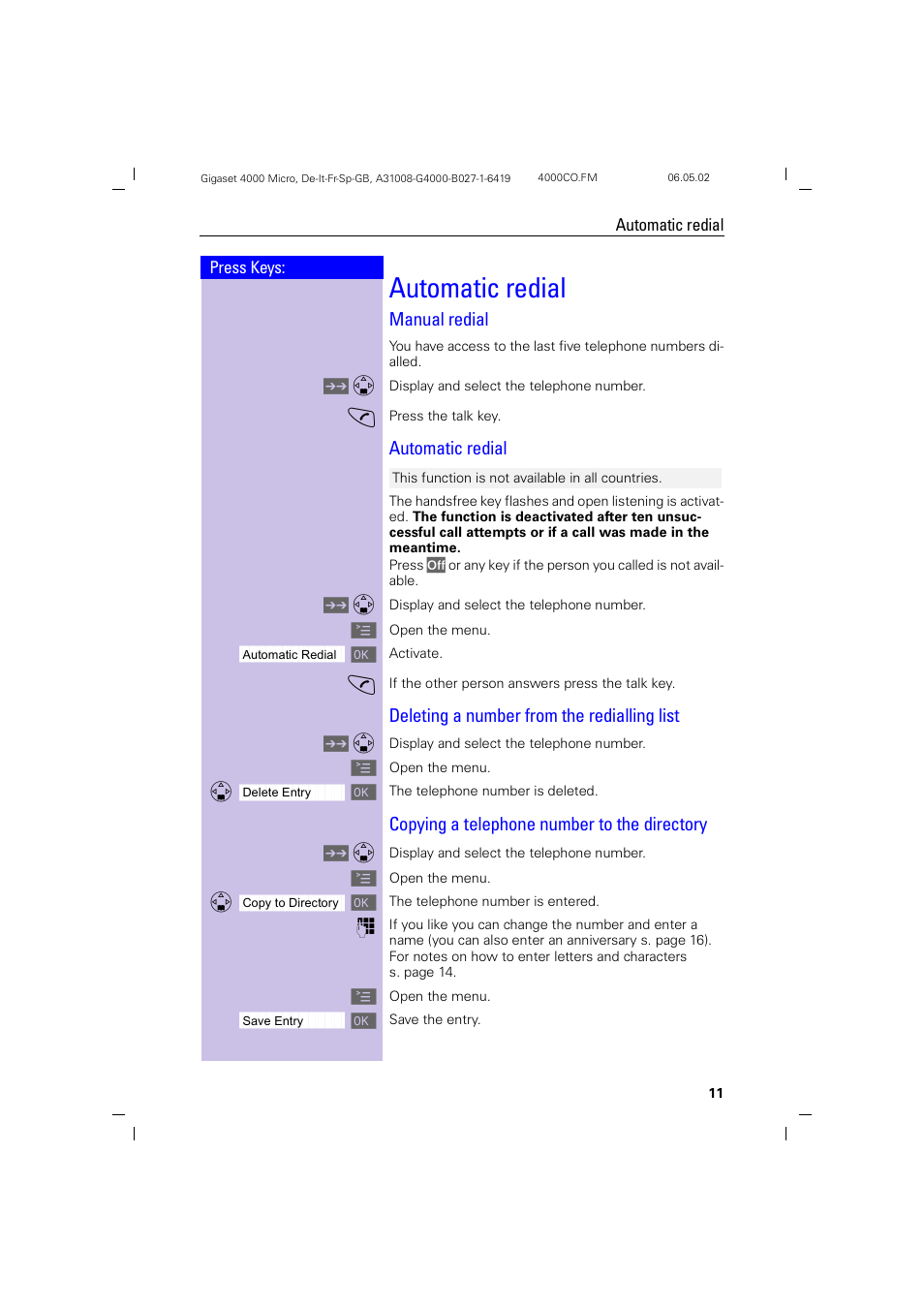 Automatic redial, Manual redial, Deleting a number from the redialling list | Copying a telephone number to the directory | Siemens 4000i User Manual | Page 11 / 32