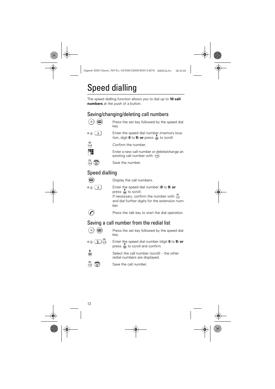 Speed dialling, Saving/changing/deleting call numbers, Saving a call number from the redial list | Siemens Gigaset 3000 Classic User Manual | Page 12 / 20