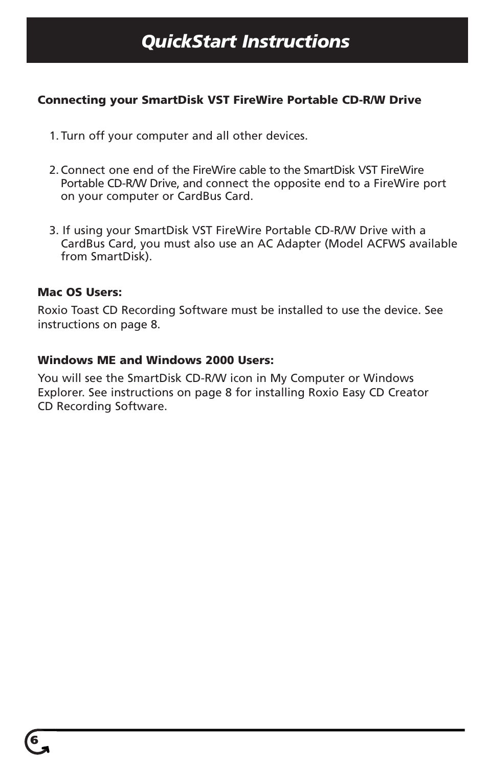 Quickstart instructions | SmartDisk VST FireWireTM Portable CD-R/W Drive User Manual | Page 6 / 16