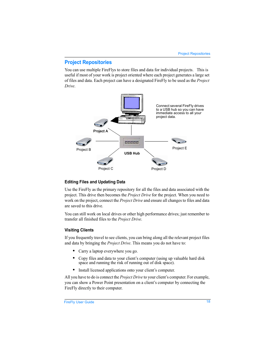 Project repositories, Editing files and updating data, Visiting clients | Editing files and updating data visiting clients | SmartDisk FireFly USBFF05P User Manual | Page 18 / 23