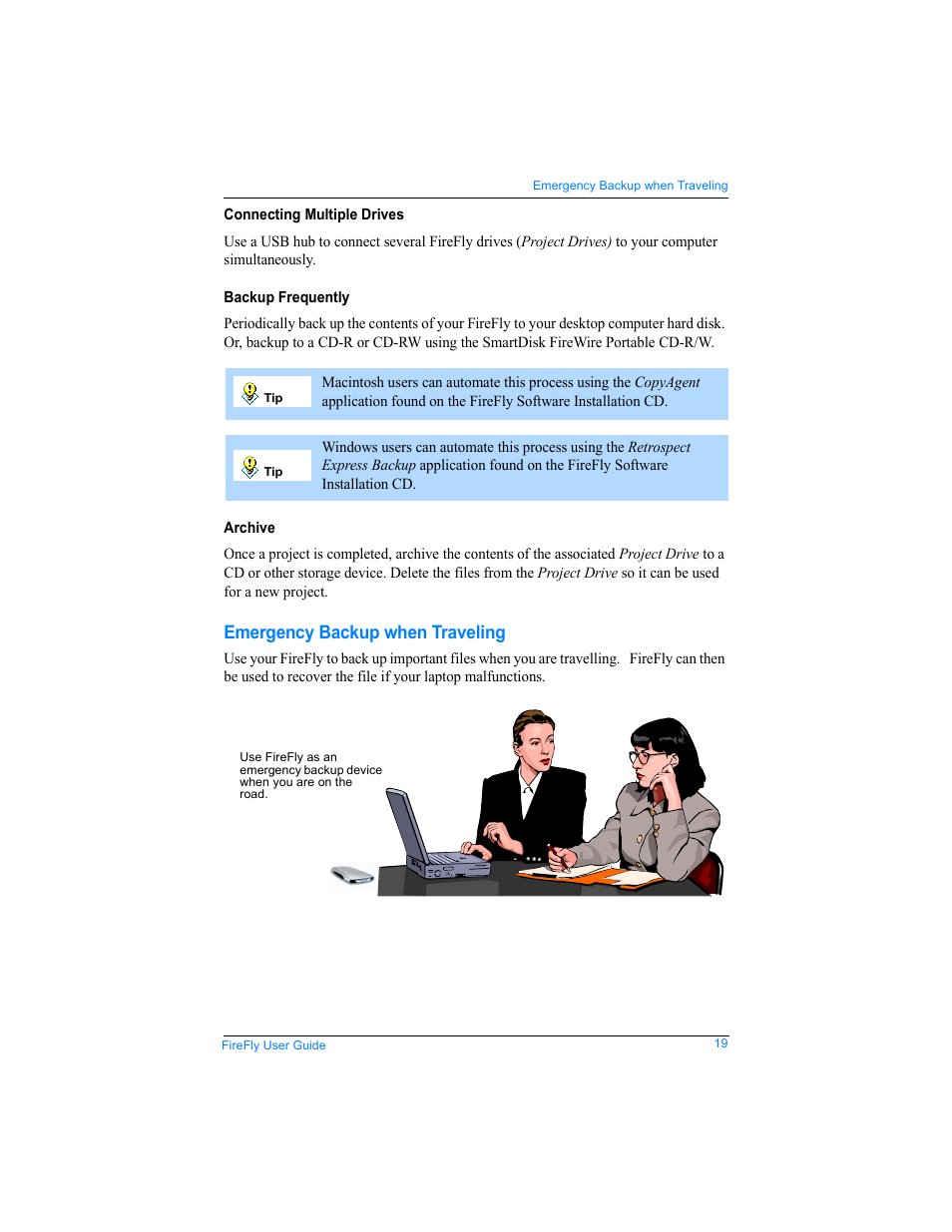 Connecting multiple drives, Backup frequently, Archive | Emergency backup when traveling | SmartDisk FireFly USBFF05P User Manual | Page 19 / 23
