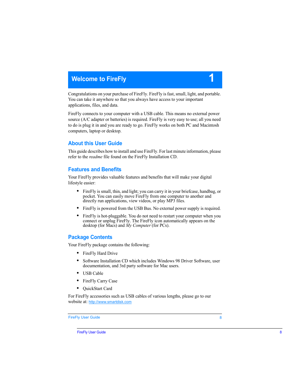Welcome to firefly, About this user guide, Features and benefits | Package contents | SmartDisk FireFly USBFF05P User Manual | Page 8 / 23