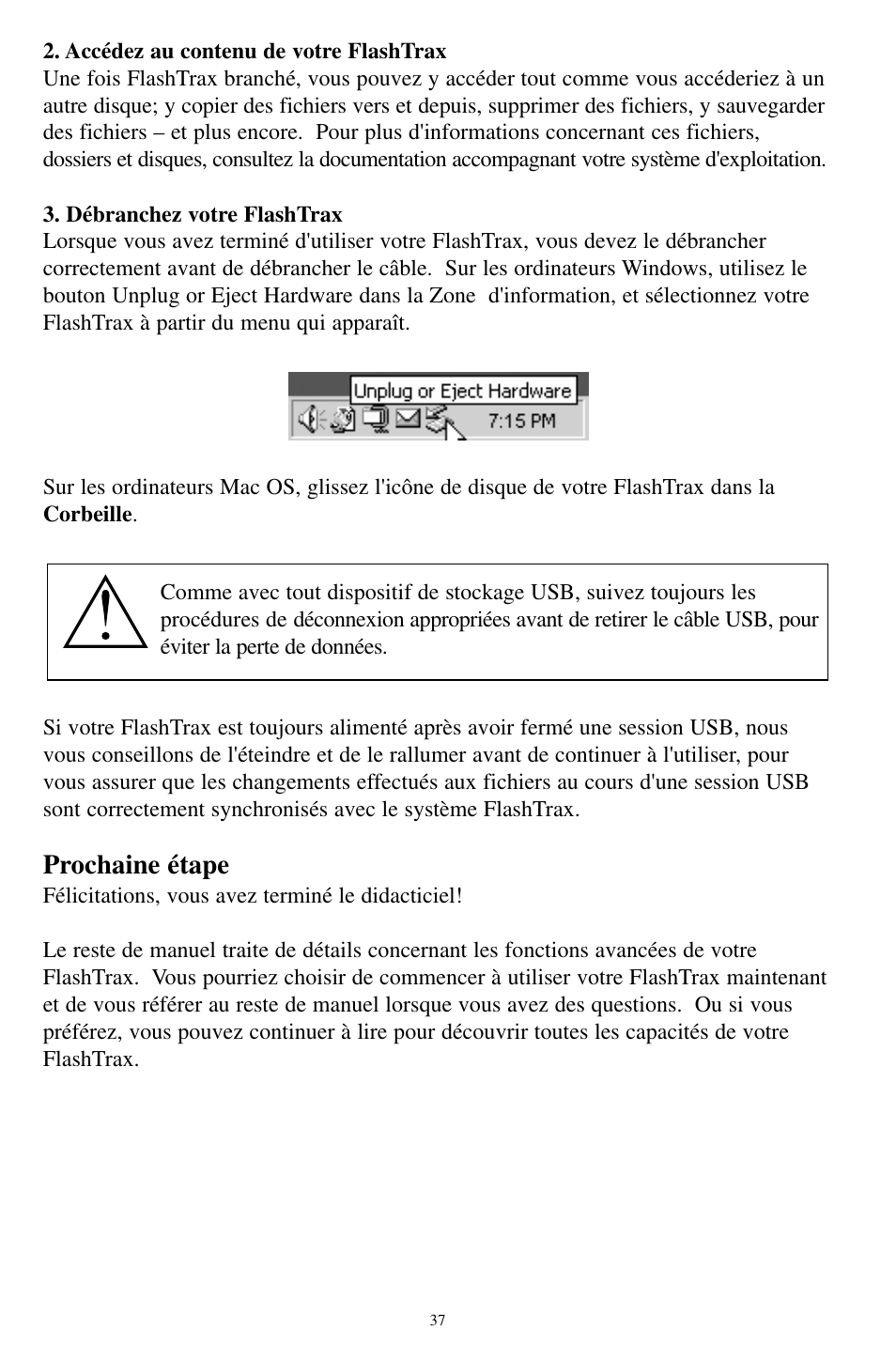 Prochaine étape | SmartDisk MP3 User Manual | Page 40 / 156