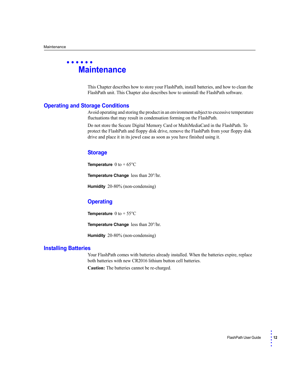 Maintenance, Operating and storage conditions, Storage | Operating, Installing batteries, Storage operating | SmartDisk FlashPath Secure Digital Memory Card User Manual | Page 12 / 17