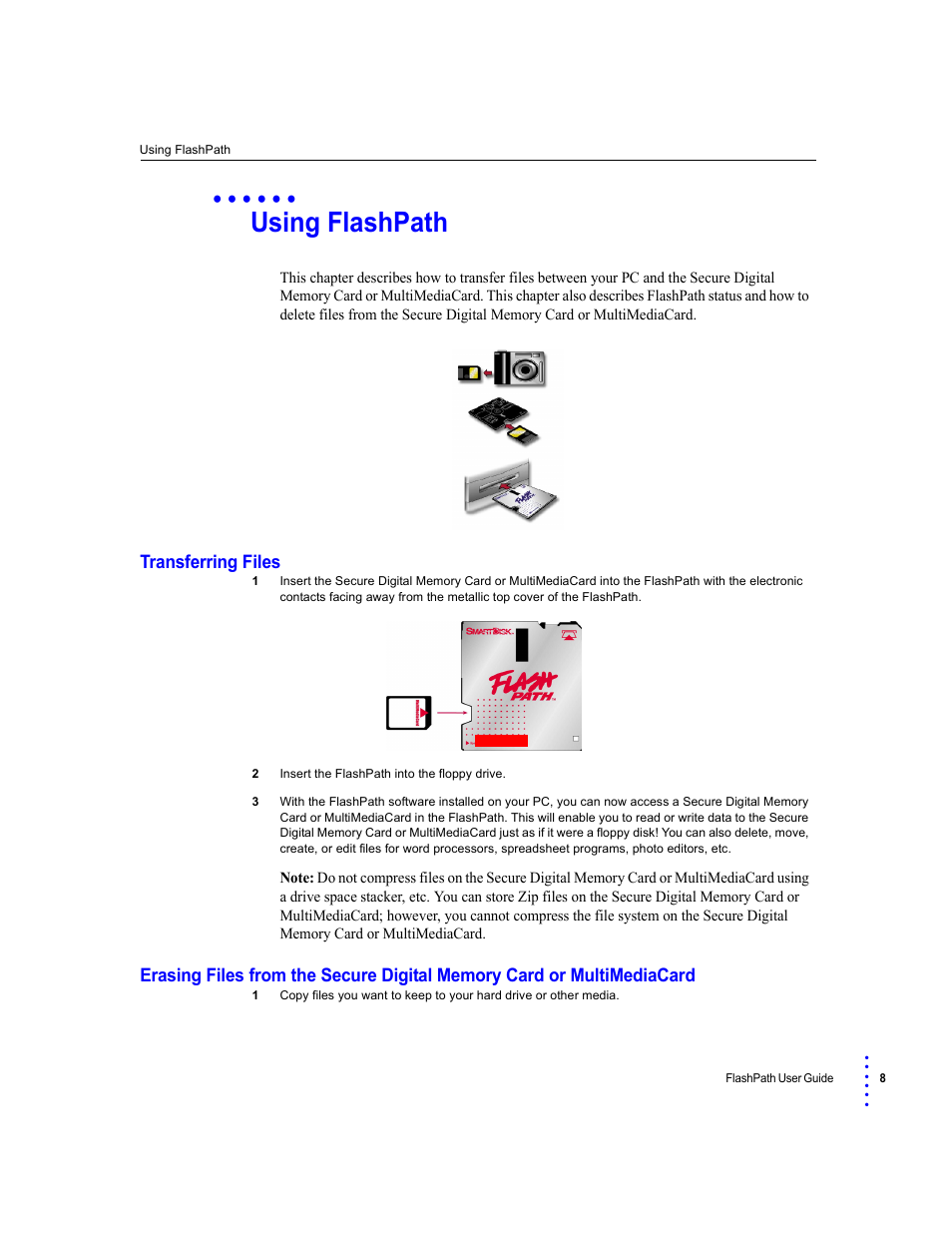 Using flashpath, Transferring files | SmartDisk FlashPath Secure Digital Memory Card User Manual | Page 8 / 17