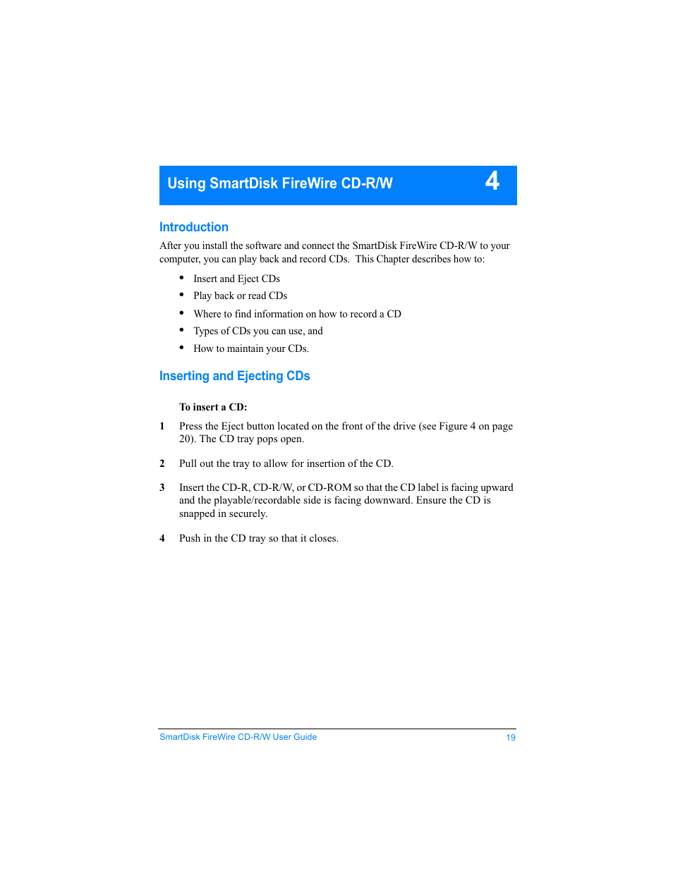 Using smartdisk firewire cd-r/w | SmartDisk Firewire CD-R/W User Manual | Page 19 / 29