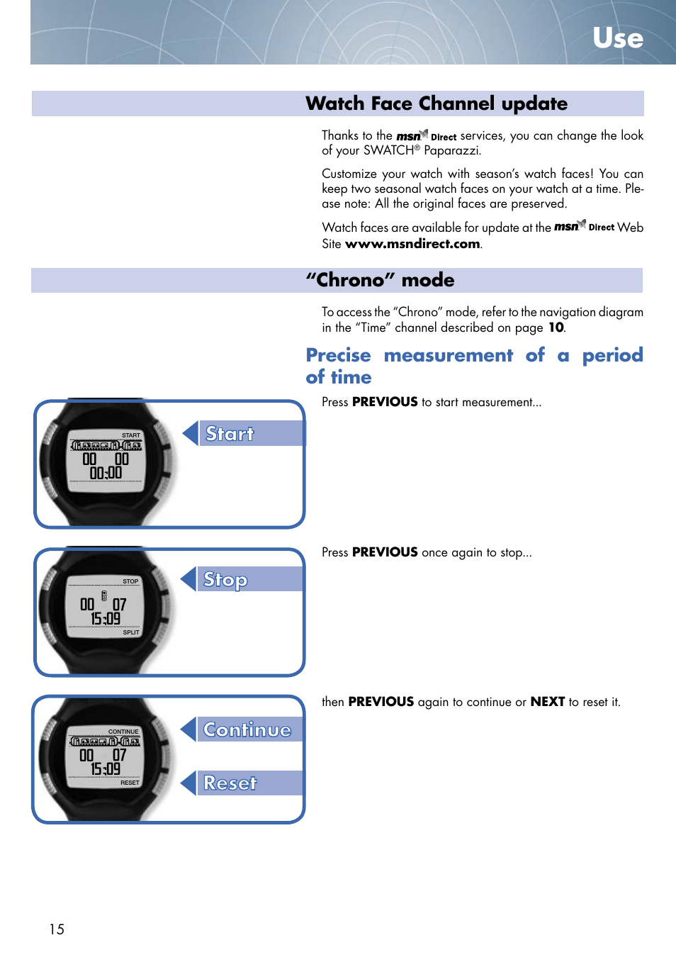 Watch face channel update, Chrono” mode, Precise measurement of a period of time | Swatch Paparazzi NONE User Manual | Page 15 / 27