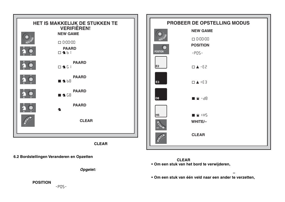 Probeer de opstelling modus, Het is makkelijk de stukken te verifiëren | Saitek Mephisto Expert Travel Chess User Manual | Page 104 / 107