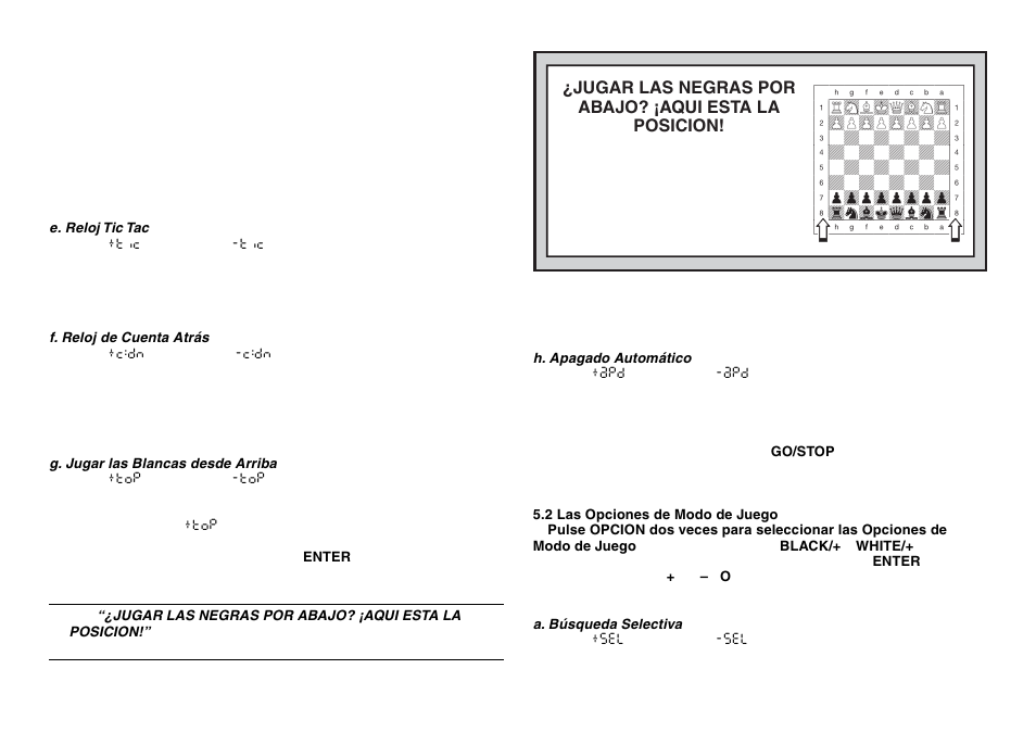 Jugar las negras por abajo? ¡aqui esta la posicion | Saitek Mephisto Expert Travel Chess User Manual | Page 78 / 107