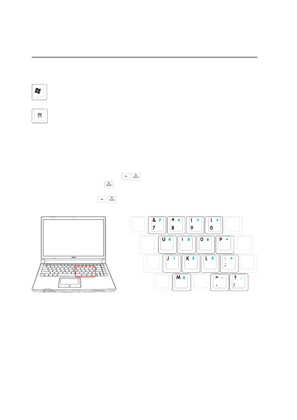 Keyboard as a numeric keypad, Microsoft windows™ keys | Asus W3A User Manual | Page 34 / 76