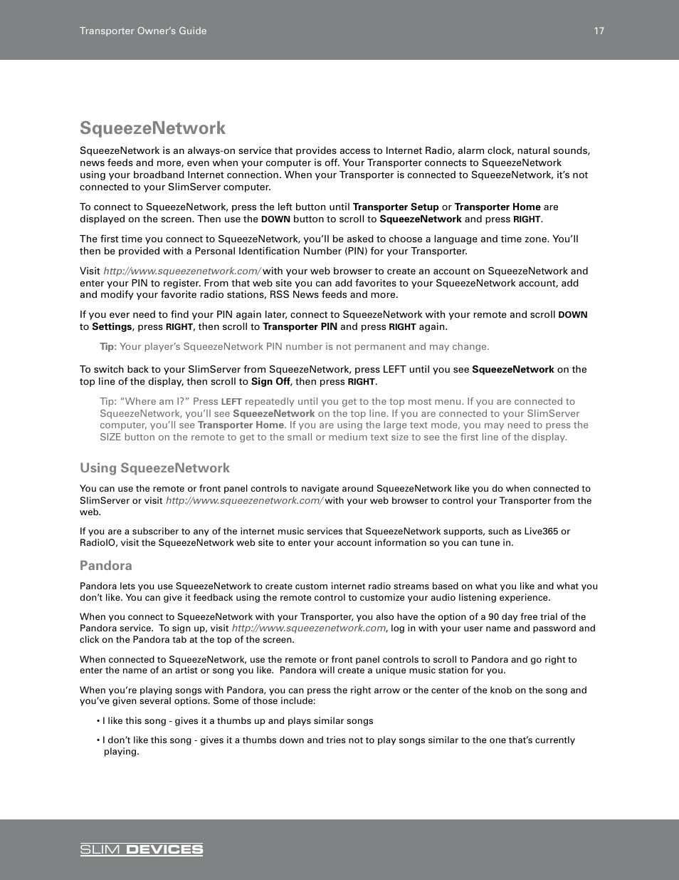 Squeezenetwork, Using squeezenetwork, Pandora | Slim Devices SLIM DEVICES User Manual | Page 19 / 36