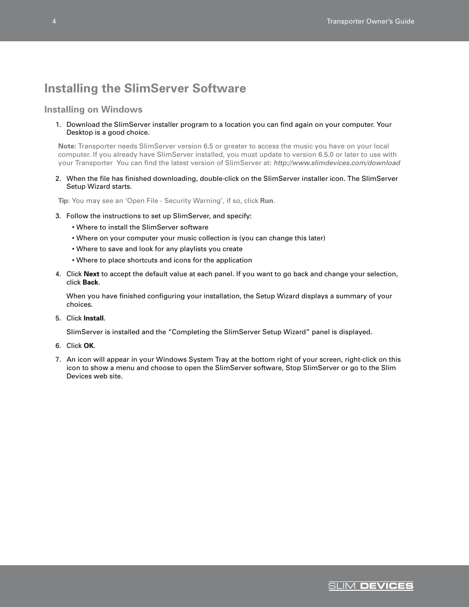 Installing the slimserver software, Installing on windows | Slim Devices SLIM DEVICES User Manual | Page 6 / 36
