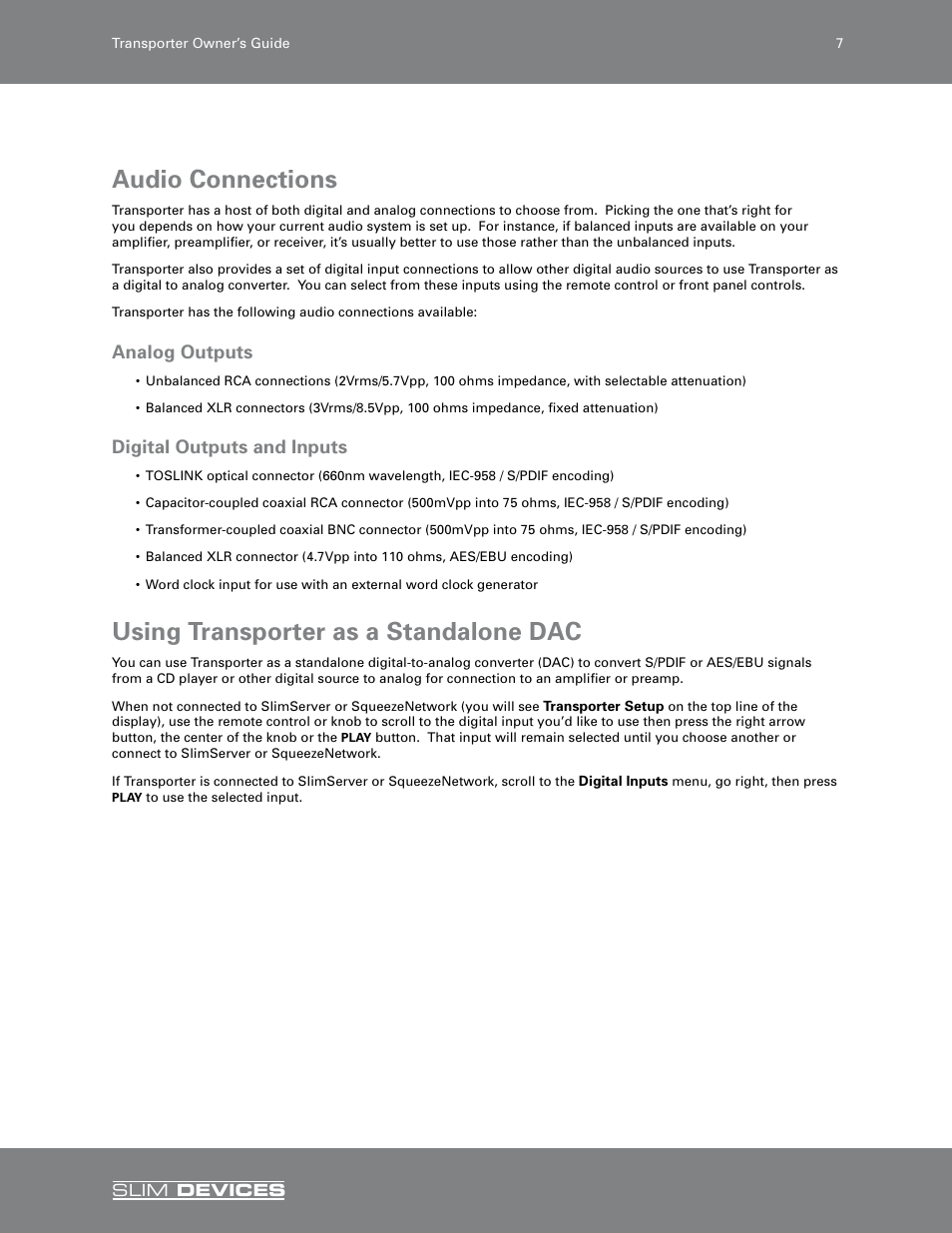 Audio connections, Analog outputs, Digital outputs and inputs | Using transporter as a standalone dac, Analog outputs digital outputs and inputs | Slim Devices SLIM DEVICES User Manual | Page 9 / 36