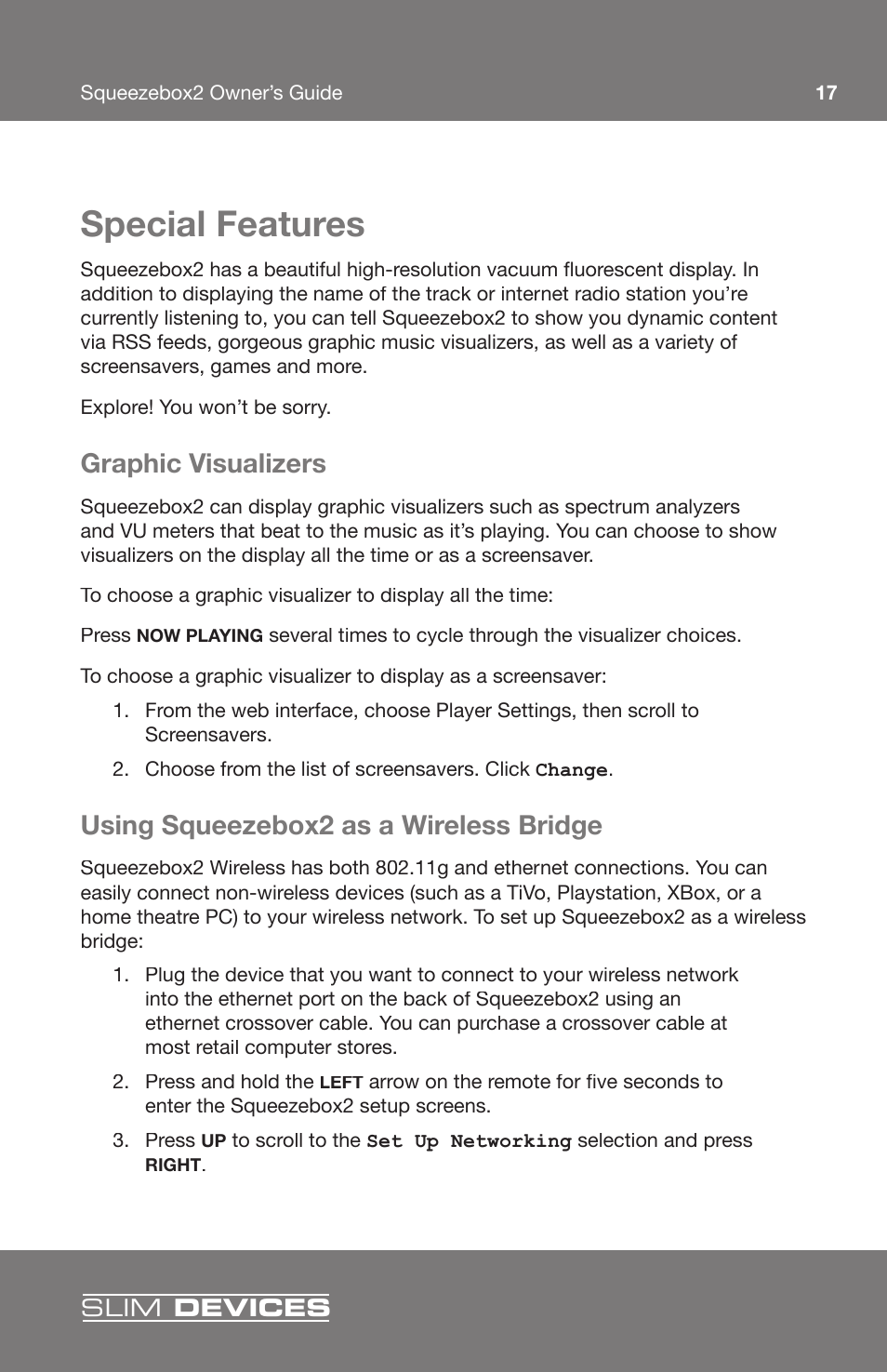 Special features, Graphic visualizers, Using squeezebox2 as a wireless bridge | Slim Devices 2 User Manual | Page 19 / 28