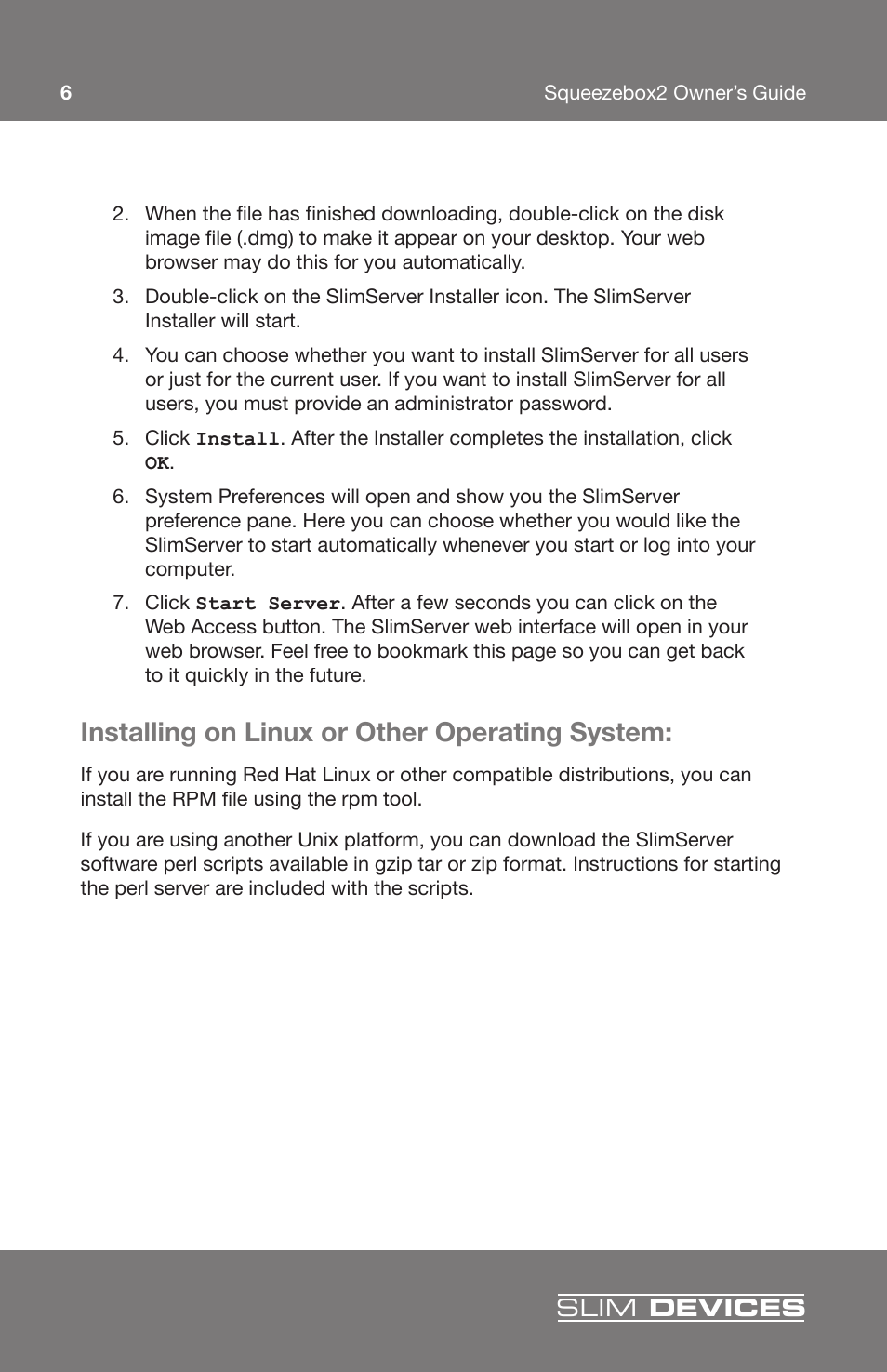 Installing on linux or other operating system | Slim Devices 2 User Manual | Page 8 / 28