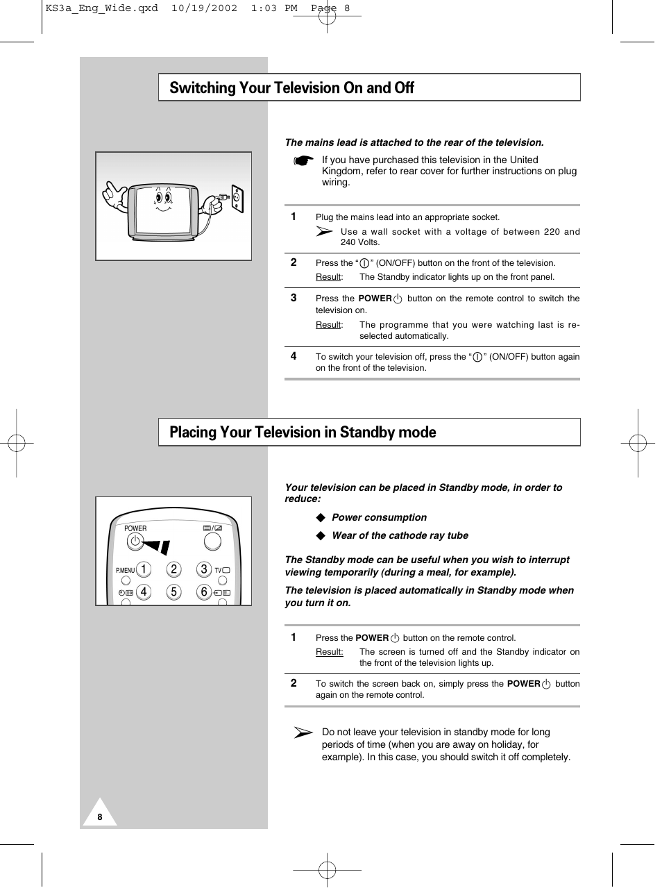Placing your television in standby mode, Switching your television on and off | Samsung CS29K10MQ User Manual | Page 8 / 40