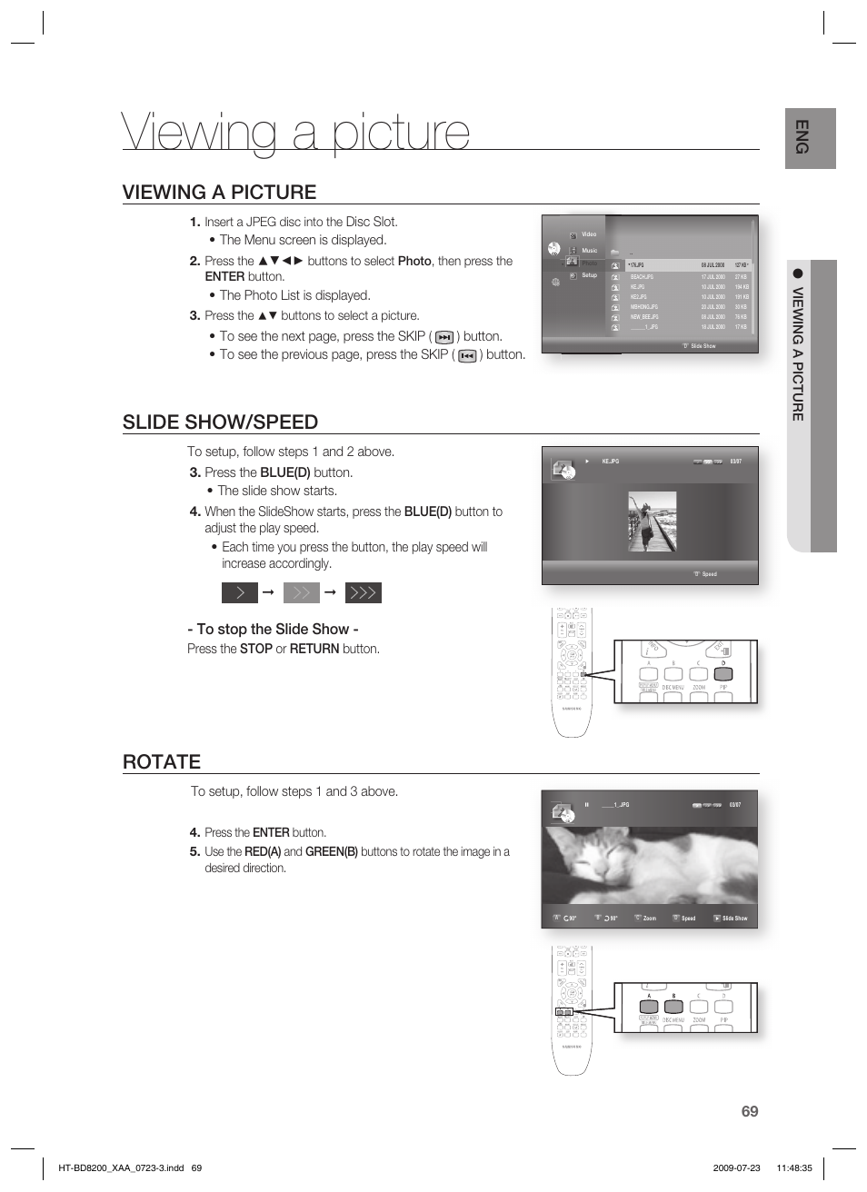 Viewing a picture, Slide show/speed, Rotate | Disc slot, The menu screen is displayed, The photo list is displayed, Press the stop or return button, Insert a jpeg disc into the, Press the, Buttons to select a picture | Samsung 2.1CH BLU-RAY HT-BD8200 User Manual | Page 69 / 96