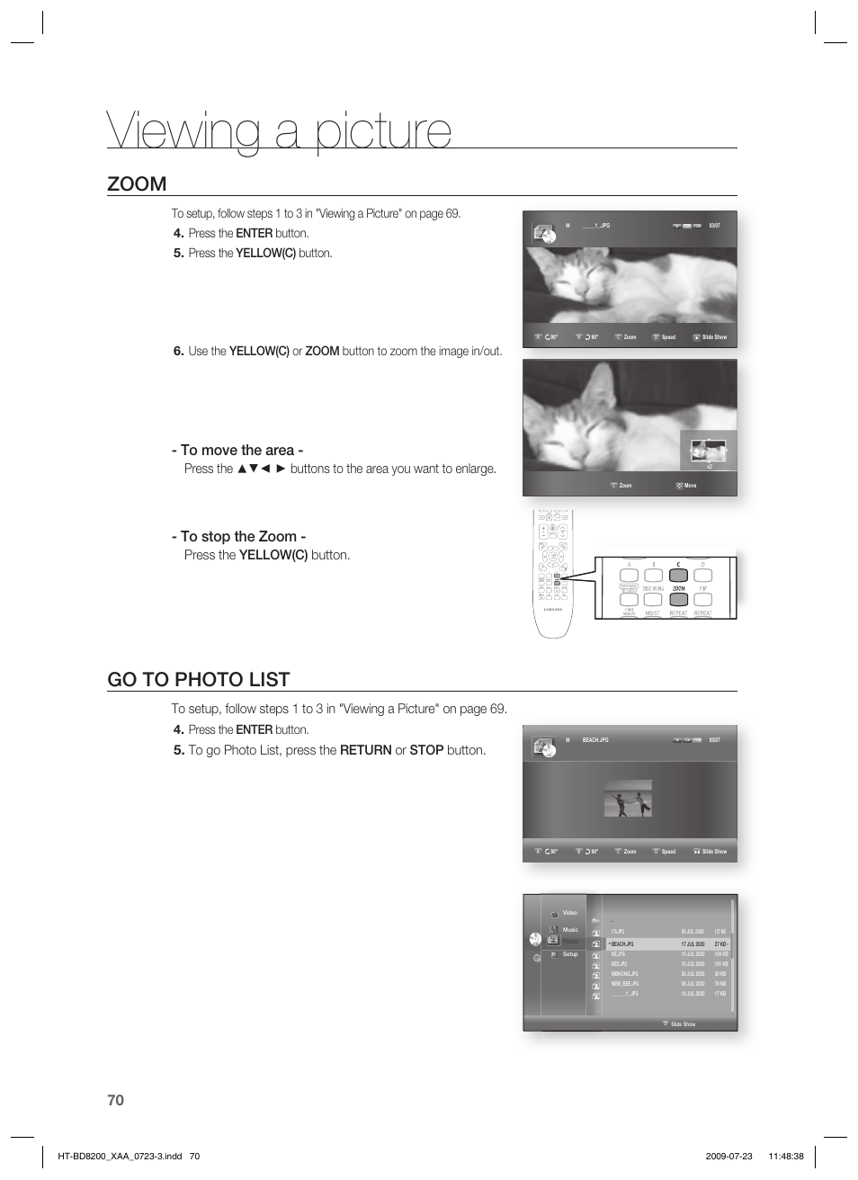 Viewing a picture, Zoom, Go to photo list | Press the yellow(c) button, Press the enter button | Samsung 2.1CH BLU-RAY HT-BD8200 User Manual | Page 70 / 96