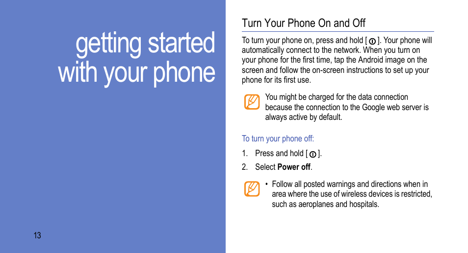 Getting started with your phone, Turn your phone on and off | Samsung 07272010 User Manual | Page 24 / 139