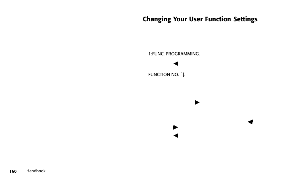 Changing your user function settings | Samsung 5400 User Manual | Page 160 / 184