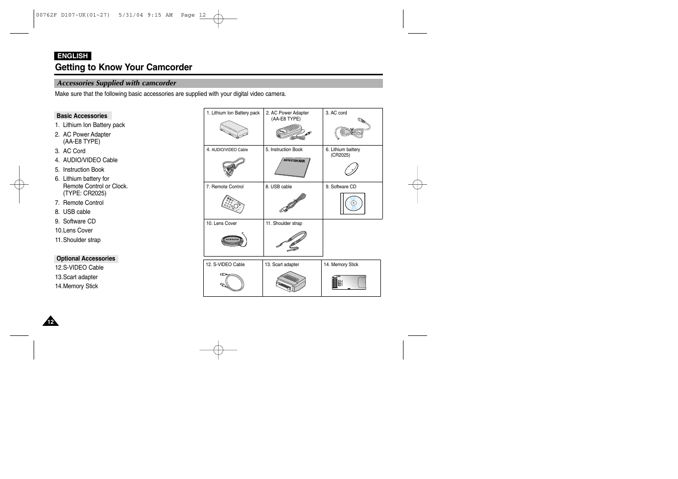 Accessories supplied with camcorder, Getting to know your camcorder | Samsung VP-D107 User Manual | Page 12 / 114