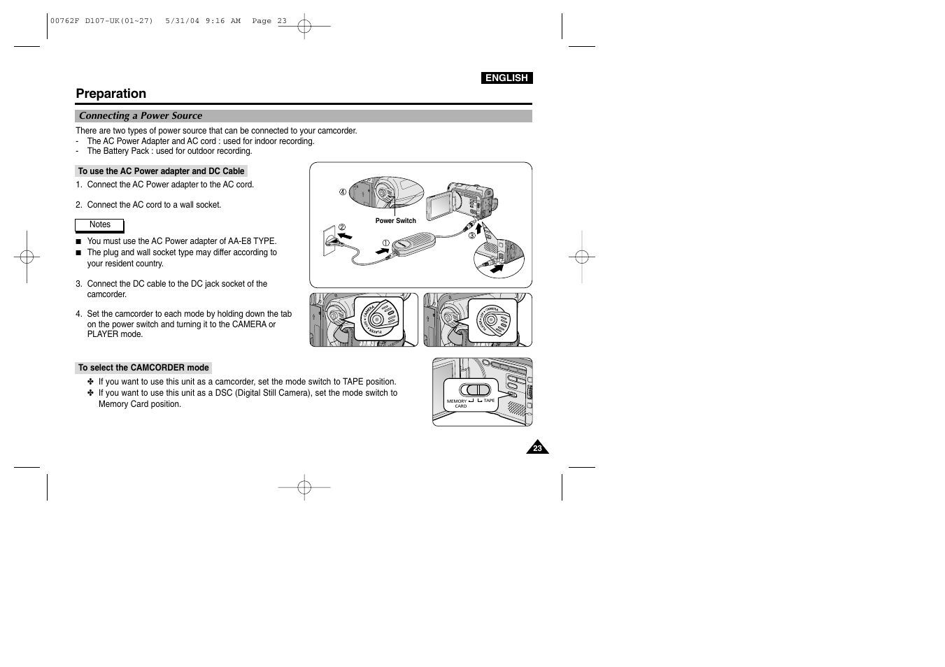 Connecting a power source, To use the ac power adapter and dc cable, To select the camcorder mode | Preparation | Samsung VP-D107 User Manual | Page 23 / 114