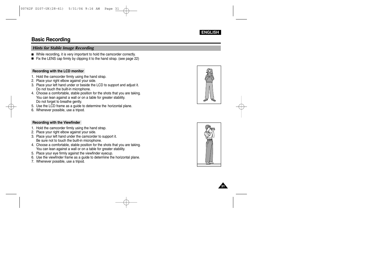 Hints for stable image recording, Recording with the lcd monitor, Recording with the viewfinder | Basic recording | Samsung VP-D107 User Manual | Page 31 / 114
