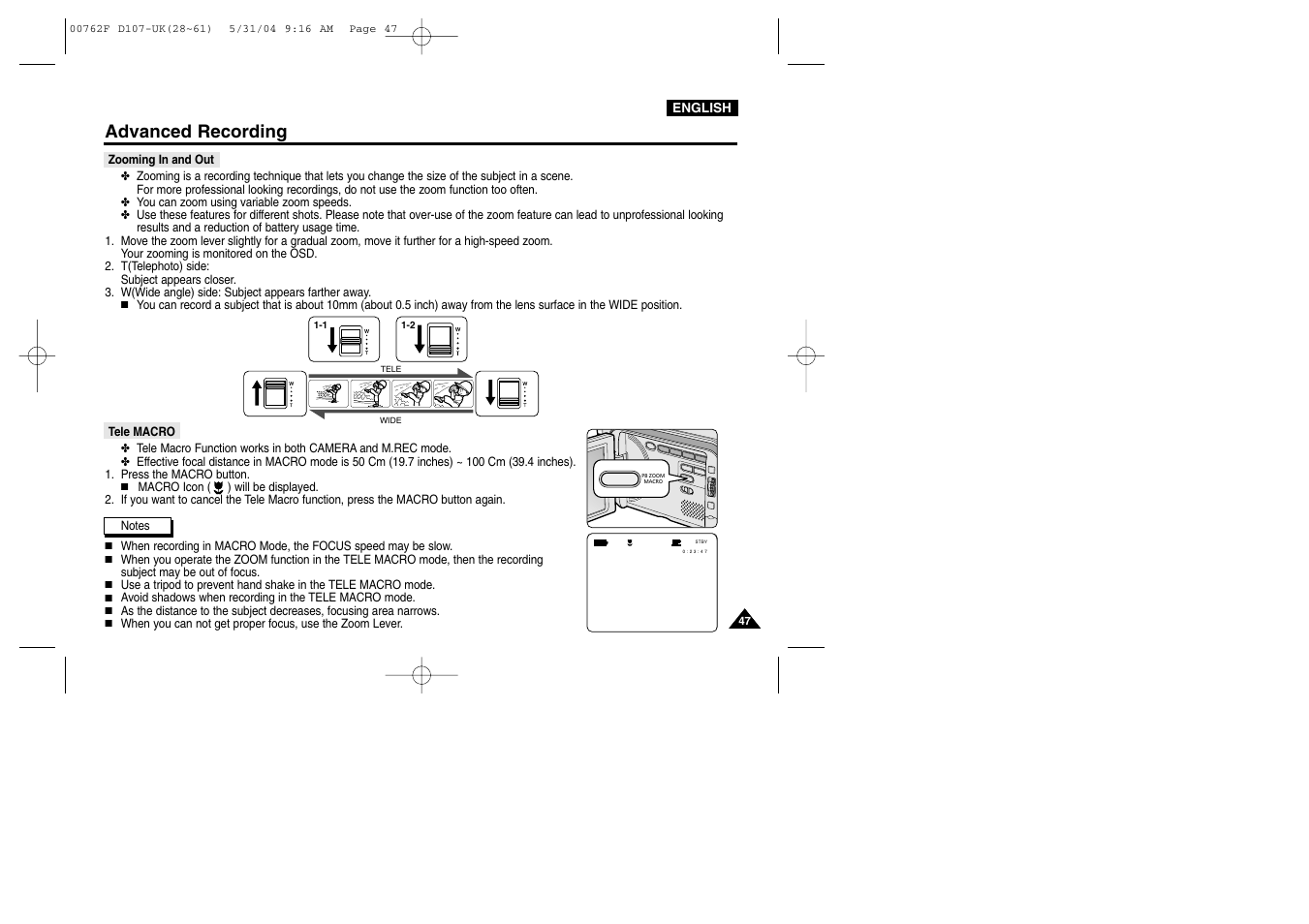 Zooming in and out, Tele macro, Advanced recording | Samsung VP-D107 User Manual | Page 47 / 114