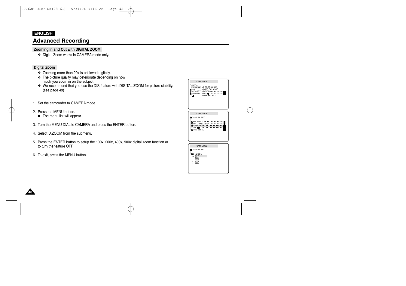 Zooming in and out with digital zoom, Digital zoom, Advanced recording | Samsung VP-D107 User Manual | Page 48 / 114