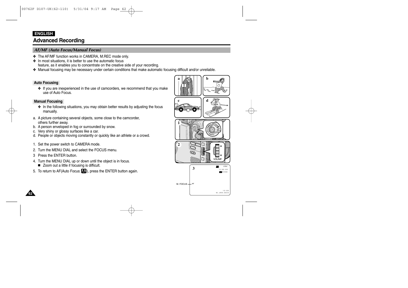 Af/mf (auto focus/manual focus), Auto focusing, Manual focusing | Advanced recording | Samsung VP-D107 User Manual | Page 62 / 114