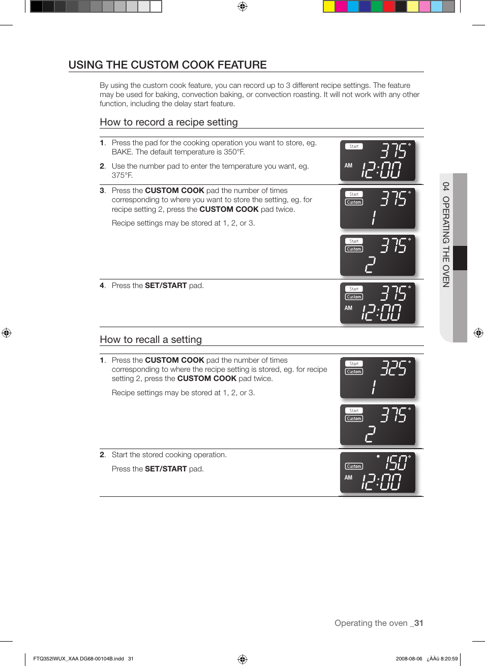 Using the custom cook feature, How to record a recipe setting, How to recall a setting | Samsung FTQ352IWUB User Manual | Page 31 / 56