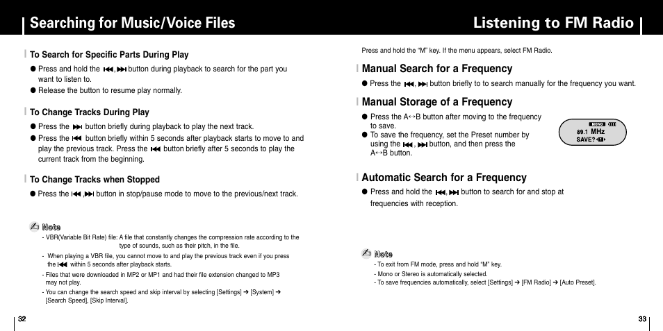 Searching for music/voice files, To search for specific parts during play, To change tracks during play | To change tracks when stopped, Listening to fm radio, Manual search for a frequency, Manual storage of a frequency, Automatic search for a frequency, Imanual search for a frequency, Iautomatic search for a frequency | Samsung YP-F1 User Manual | Page 17 / 34