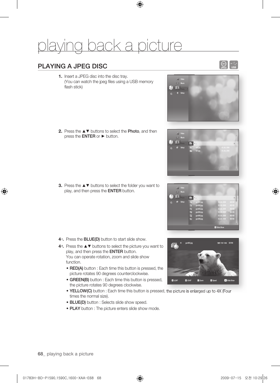 Playing back a picture, Playing a jpeg disc, Press the blue(d) button to start slide show | Samsung BD-P1590C User Manual | Page 68 / 97