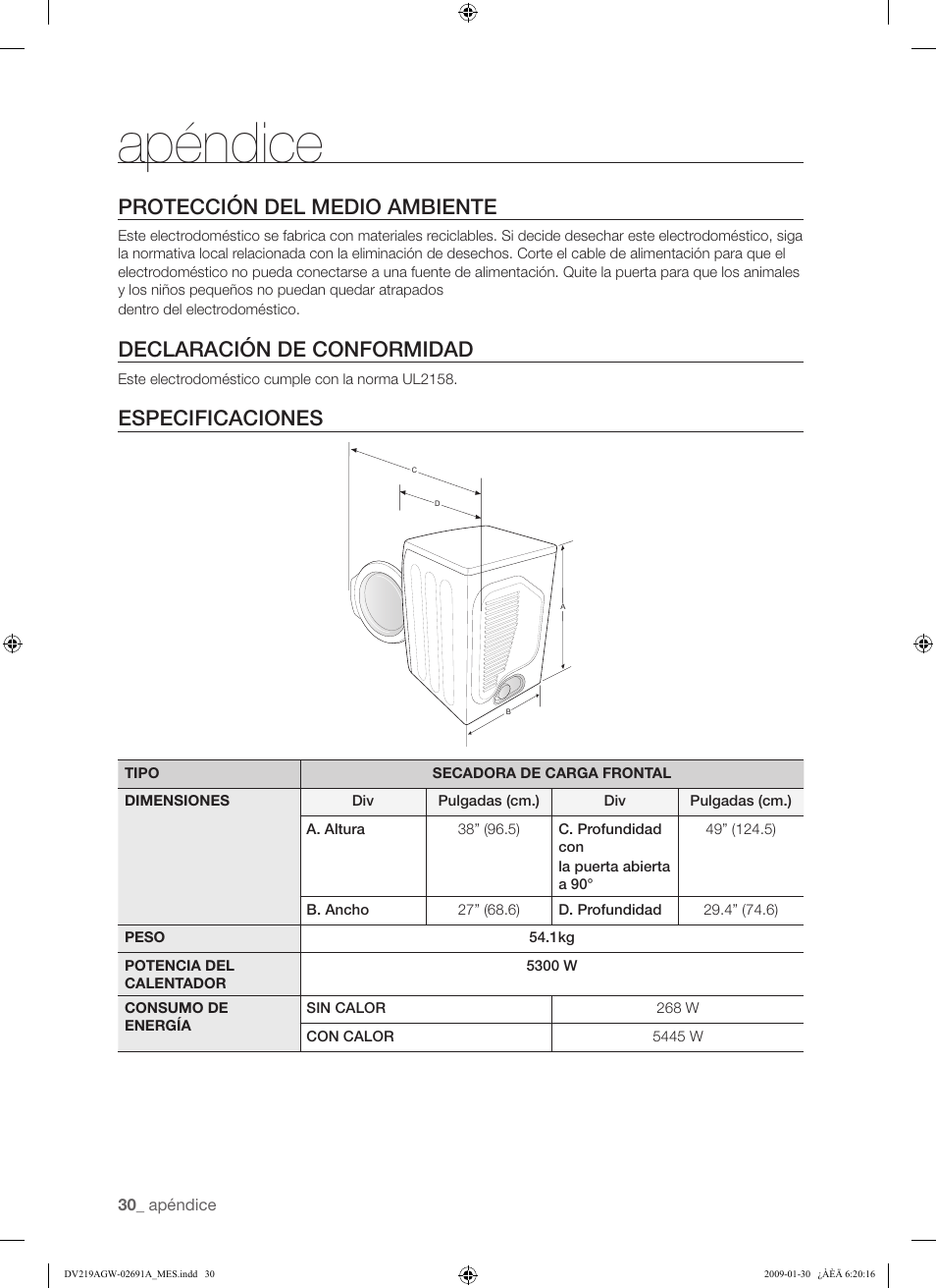 Apéndice, Protección del medio ambiente, Declaración de conformidad | Especificaciones | Samsung DV219AGW User Manual | Page 64 / 68