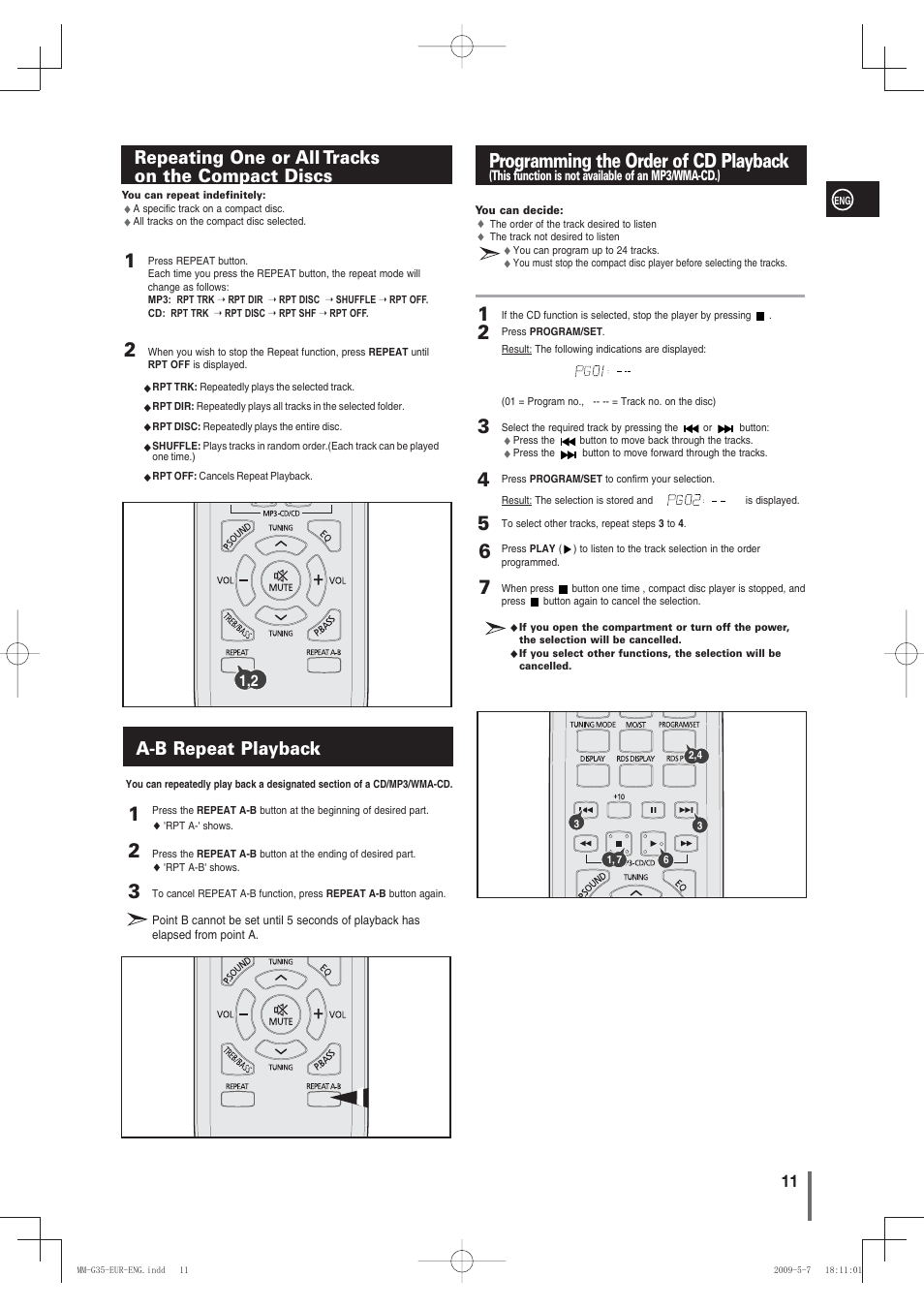 Repeating one or all trackson the compact discs, A-b repeat playback, Programming the order of cd playback | Repeating one or all tracks on the compact discs | Samsung MM-G35 User Manual | Page 11 / 26