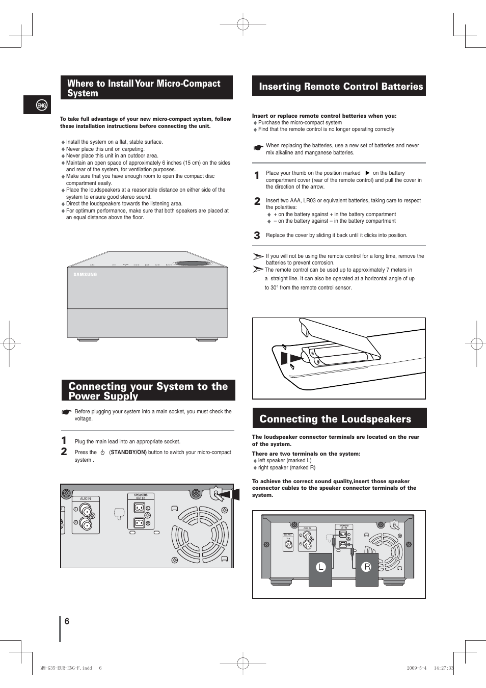 Where to install your micro-compactsystem, Connecting your system to thepower supply, Inserting remote control batteries | Connecting the loudspeakers, Connecting your system to the power supply, Where to install your micro-compact system | Samsung MM-G35 User Manual | Page 6 / 26