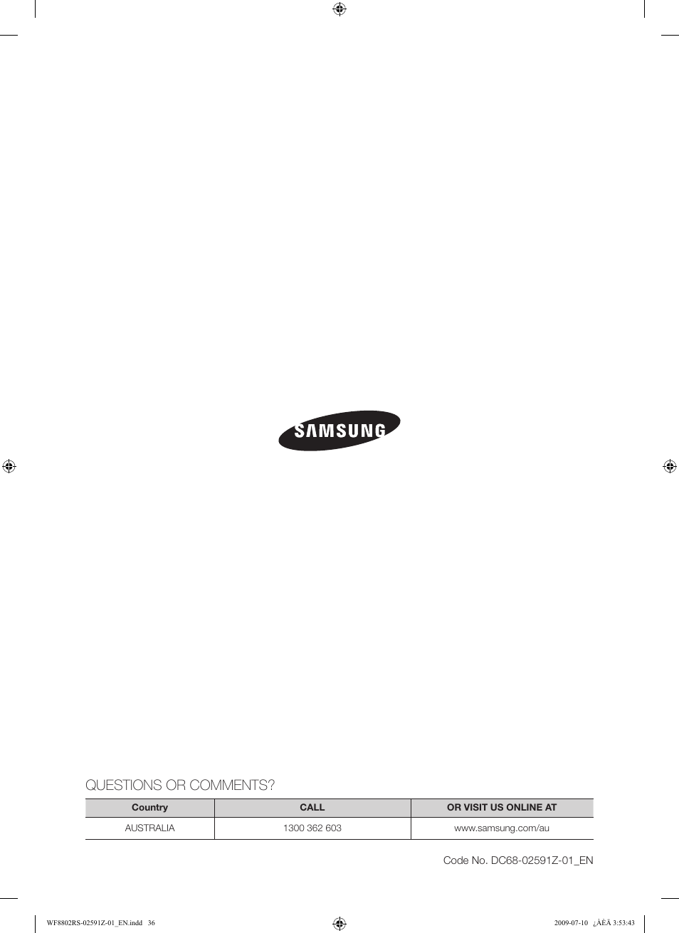 Questions or comments | Samsung WF8802JSG User Manual | Page 36 / 36