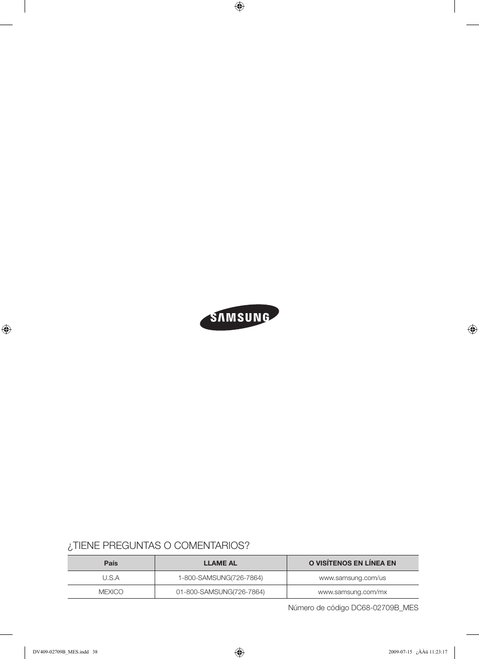 Tiene preguntas o comentarios | Samsung DV407AG* User Manual | Page 76 / 76
