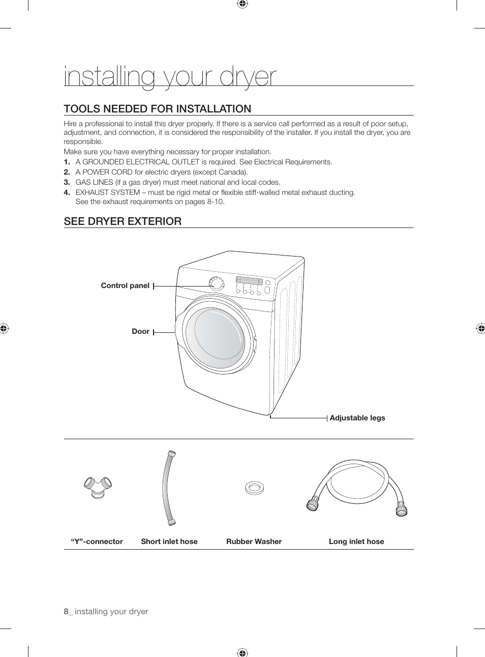 Installing your dryer, Tools needed for installation, See dryer exterior | Samsung DV331AG User Manual | Page 8 / 40