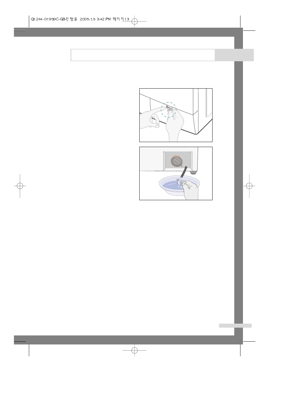 Maintaining the washing machine, Draining the washing machine in an emergency, Repairing a frozen washing machine | Cleaning the exterior | Samsung Q1044(C/S/V) User Manual | Page 15 / 24