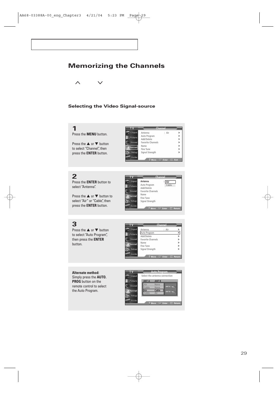 Memorizing the channels, Selecting the video signal-source | Samsung DynaFlat TX-P3076WH User Manual | Page 29 / 92